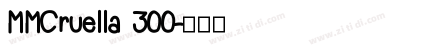 MMCruella 300字体转换